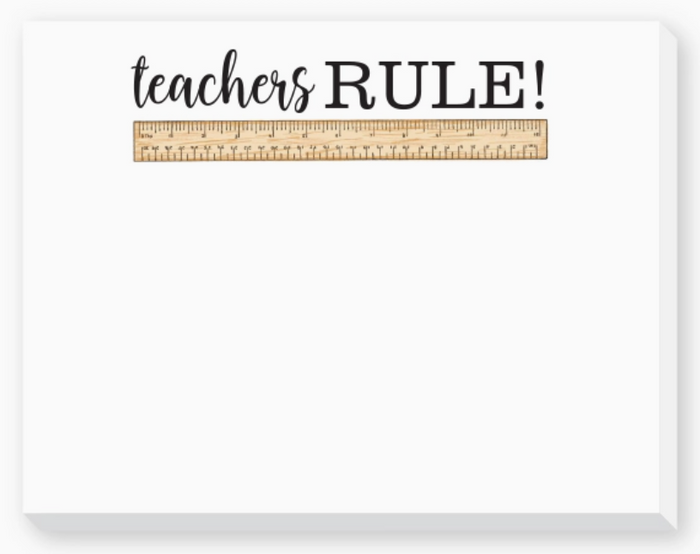 Notepad with 'teachers RULE!' text and a ruler illustration on a white background