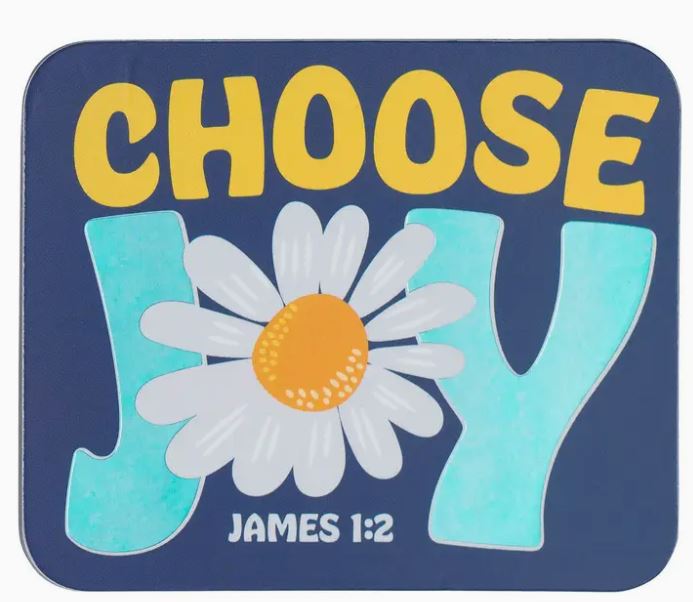 magnet with 'CHOOSE JOY' text and a daisy flower, featuring the Bible verse James 1:2.